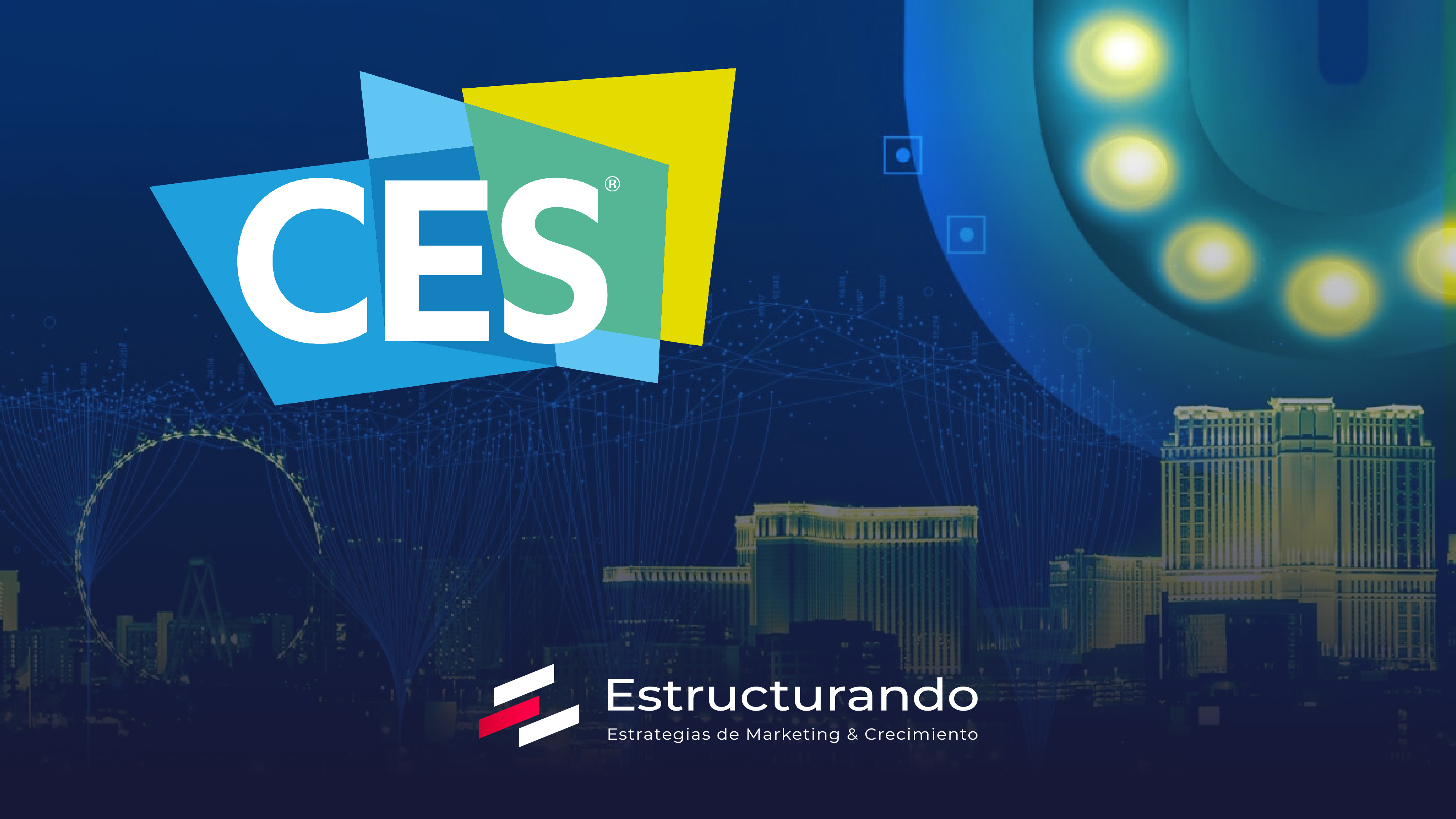 EST - Ferias internacionales USA - Consumer Electronics Show _Blog  cover